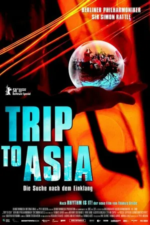 Постер к фильму Trip to Asia - Die Suche nach dem Einklang (2008)