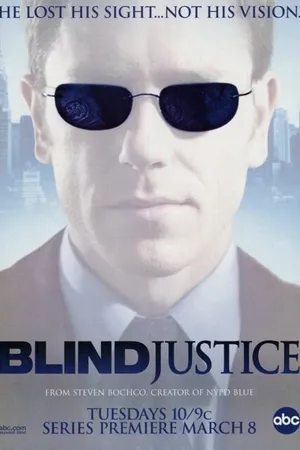 Постер к сериалу Слепое правосудие (2005)