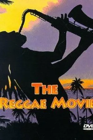 Постер к фильму The Reggae Movie (1995)