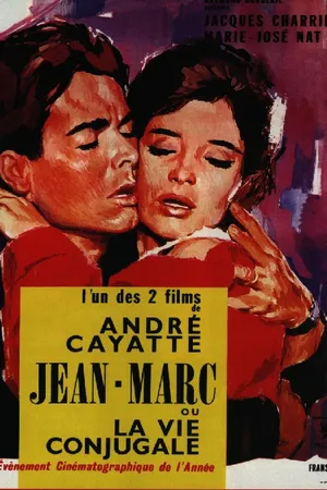 Постер к фильму Жан Марк или супружеская жизнь (1964)