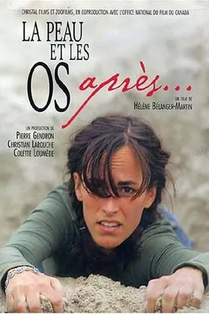 Постер к фильму La peau et les os (1988)