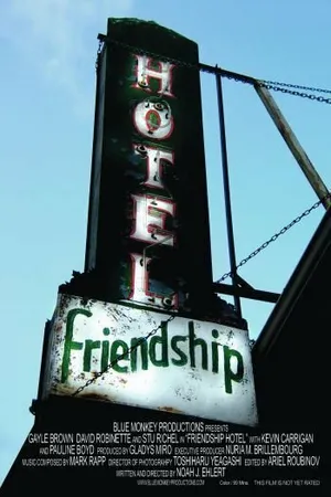 Постер к фильму Friendship Hotel (2006)