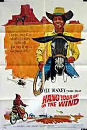 Постер к фильму Hang Your Hat on the Wind (1969)