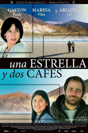 Постер к фильму Una estrella y dos cafés (2006)
