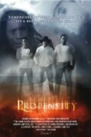 Постер к фильму Propensity (2006)
