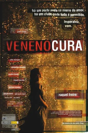 Постер к фильму Veneno Cura (2008)