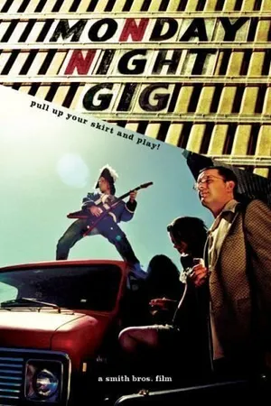 Постер к фильму Monday Night Gig (2005)