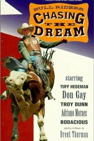 Постер к фильму Bull Riders: Chasing the Dream (1997)