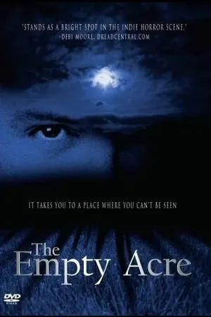 Постер к фильму The Empty Acre (2007)