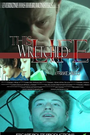 Постер к фильму This Wretched Life (2010)