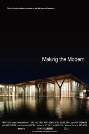 Постер к фильму Making the Modern (2003)