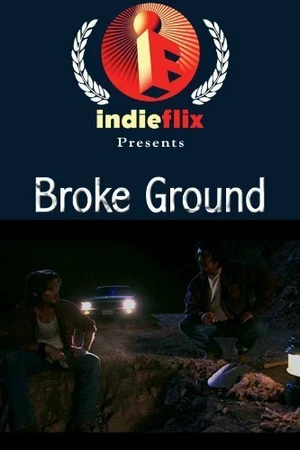 Постер к фильму Broke Ground (2004)