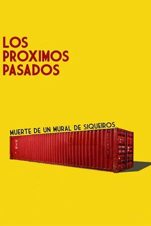 Постер к фильму Los próximos pasados (2006)