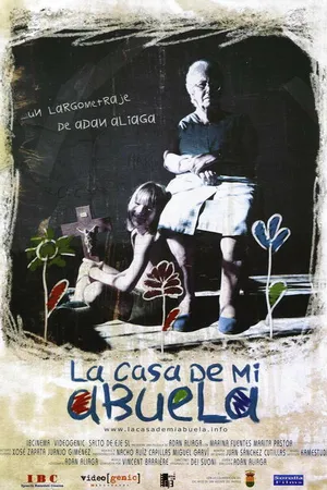 Постер к фильму Дом моей бабушки (2005)
