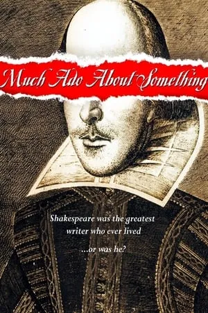 Постер к фильму Much Ado About Something (2001)