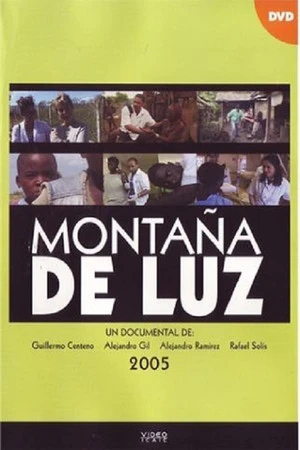 Постер к фильму Montaña de luz (2005)