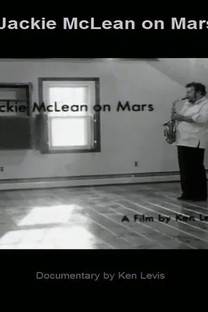 Постер к фильму Jackie McLean on Mars (1980)