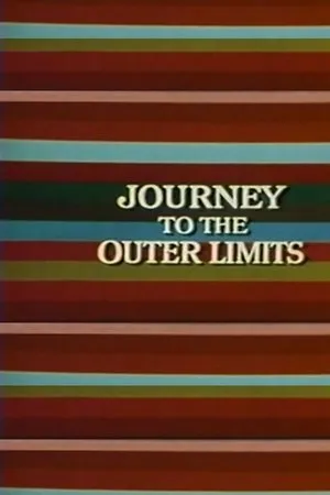 Постер к фильму Journey to the Outer Limits (1973)
