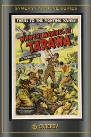 Постер к фильму С морпехами у Таравы (1944)