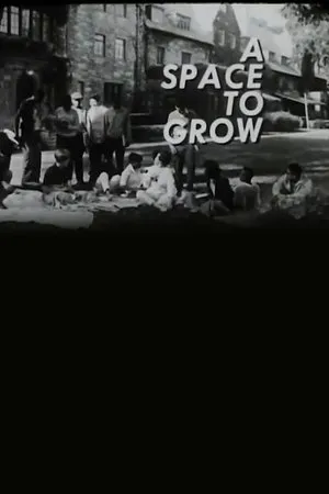 Постер к фильму A Space to Grow (1968)
