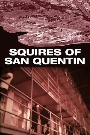 Постер к фильму Squires of San Quentin (1978)