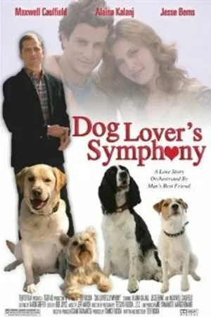 Постер к фильму Dog Lover's Symphony (2006)