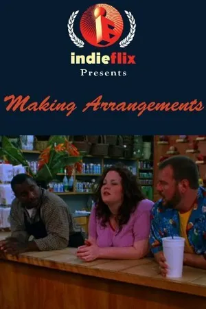 Постер к фильму Making Arrangements (2002)