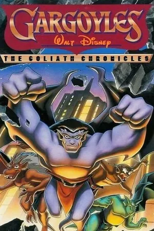 Постер к мультсериалу Гаргульи: Хроники Голиафа (1996 - 1997)