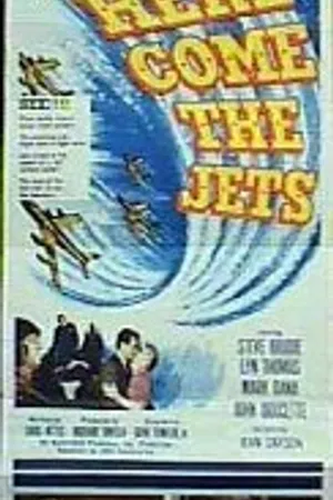 Постер к фильму Here Come the Jets (1959)