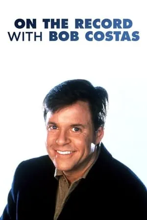 Постер к сериалу On the Record with Bob Costas (2001 - 2004)