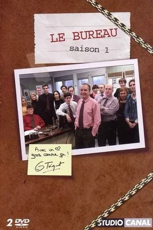 Постер к сериалу Le bureau (2006)