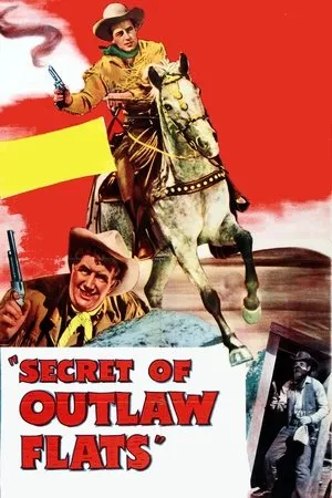Постер к фильму Secret of Outlaw Flats (1953)