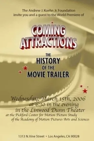 Постер к фильму Coming Attractions: The History of the Movie Trailer (2009)