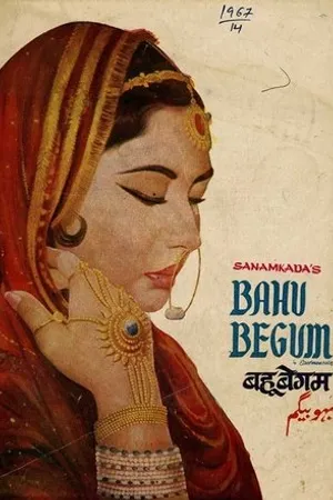 Постер к фильму Bahu Begum (1967)