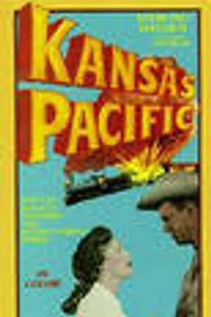 Постер к фильму Kansas Pacific (1953)