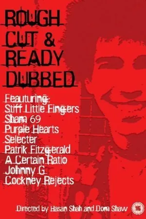 Постер к фильму Rough Cut and Ready Dubbed (1982)
