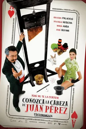 Постер к фильму Conozca la cabeza de Juan Pérez (2008)