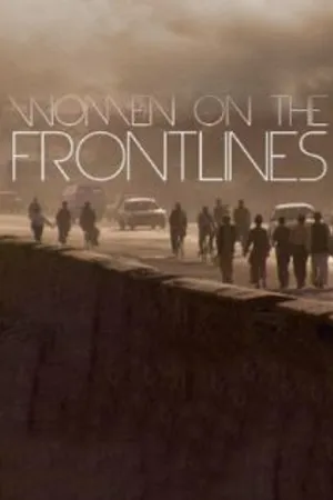 Постер к фильму Women on the Frontlines (2004)