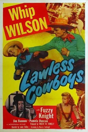 Постер к фильму Lawless Cowboys (1951)
