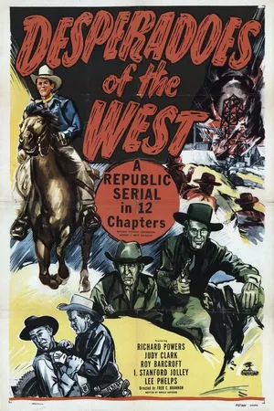 Постер к фильму Desperadoes of the West (1950)