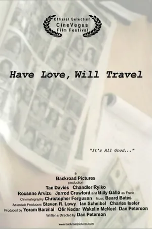 Постер к фильму Have Love, Will Travel (2007)