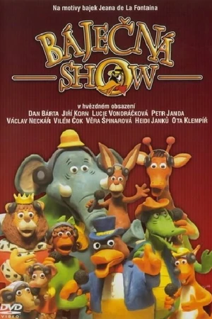 Постер к мультфильму Bájecná show (2002)