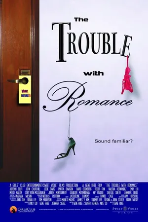 Постер к фильму Проблема с романтикой (2007)