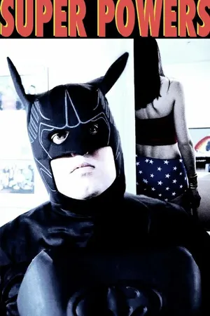 Постер к фильму Super Powers (2006)