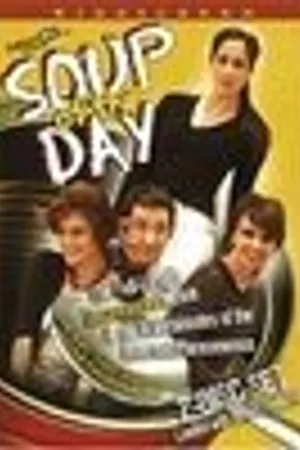 Постер к фильму Soup of the Day (2006)