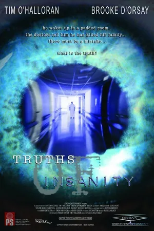 Постер к фильму Truths of Insanity (2002)