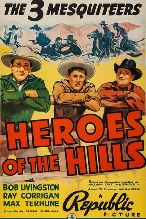 Постер к фильму Heroes of the Hills (1938)