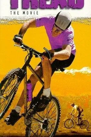 Постер к фильму Tread: The Movie (1994)