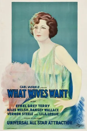Постер к фильму What Wives Want (1923)
