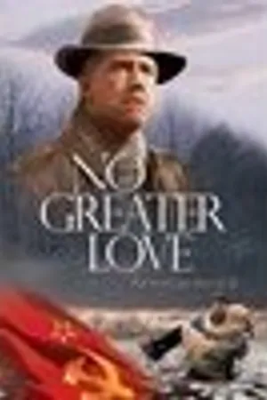 Постер к фильму No Greater Love (2005)
